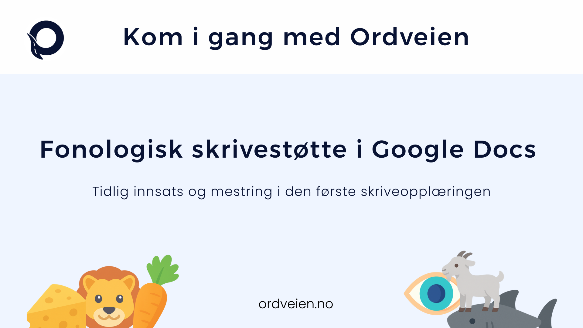 Kom i gang med Ordveien – side 1